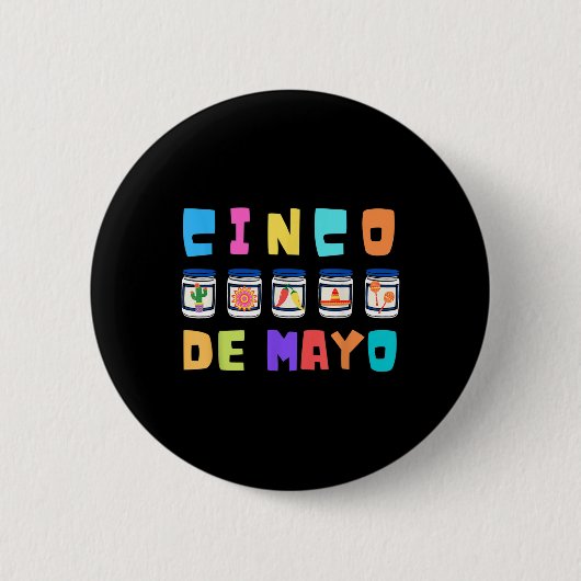 Cinco De Mayonnaise Jars Funny 5. Mai Cinco Button (Vorderseite)