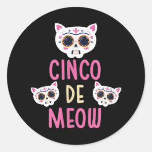 Cinco De Meow Cat Cinco De Mayo Funny Skull Cat Runder Aufkleber