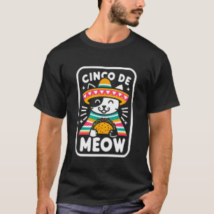 Cinco de Meow Lustiger mexikanischer Katzenliebhab T-Shirt