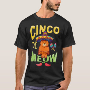 Cinco De Meow Mit Lächelnder Katze Taco Und Sombre T-Shirt