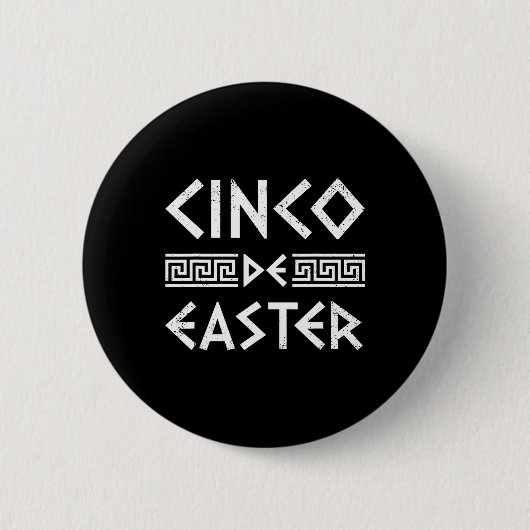 Cinco De Oaster Funny Cinco De Mayo Orthodox Griec Button (Vorderseite)