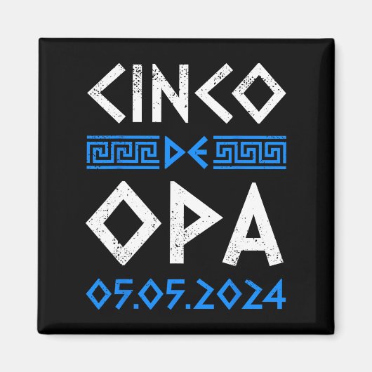 Cinco De Opa Funny Cinco De Mayo Orthodox Griechis Magnet (Vorne)