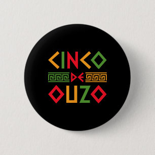 Cinco De Ouzo Retro Griechisch Ostern Cinco De Ma Button