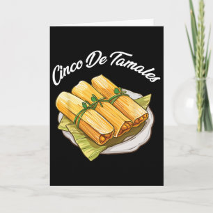 Cinco De Tamales Lustige Cinco De Mayo Mexikanisch Karte