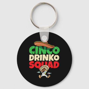 Cinco Drinko Squad Trinkparty Fiesta Lustig Cin Schlüsselanhänger