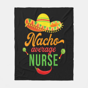 Cinco Nacho Average Nurse Fiesta Fleecedecke