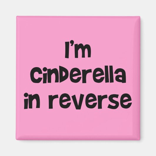 Cinderella Story Magnet (Vorne)