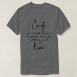 Cindy Liebe T-Shirt