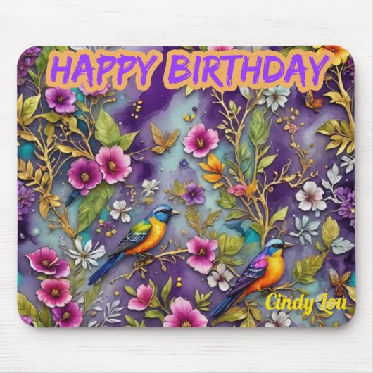 CINDY LOU ~ Birds Blume ~ Geburtstagsgrüße ~ Mousepad (Vorne)