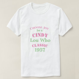 Cindy Lou, der die Klasse PG T-Shirt