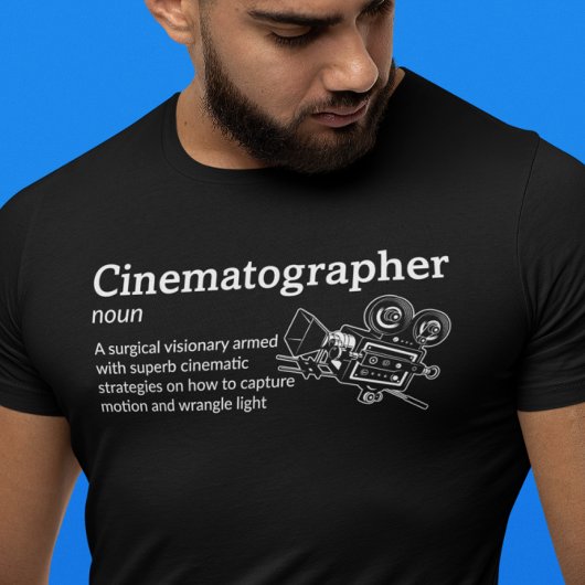Cinematographer Definition Dunkler Modus - Film T-Shirt