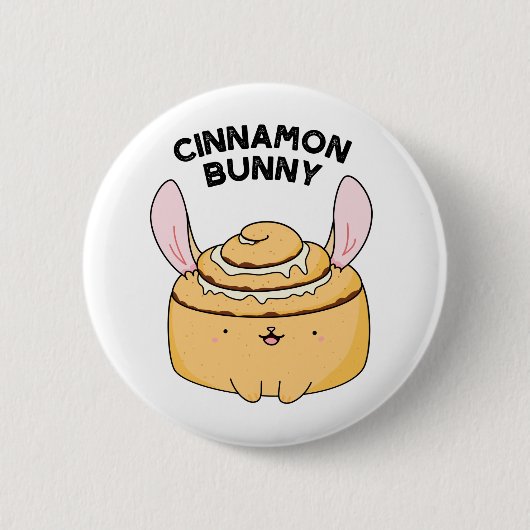 Cinnamon Bunny Funny Cinnamon Bun Pun Button (Vorderseite)