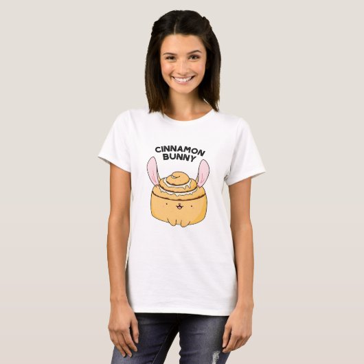 Cinnamon Bunny Funny Cinnamon Bun Pun T-Shirt (Vorne ganz)