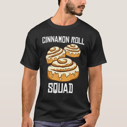 Cinnamon ROll Squad Cinnamon Roll Baking T-Shirt (Vorderseite)