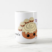 Cinnamon Roll, um mich aufzupumpen! Kaffeetasse (Mittel)