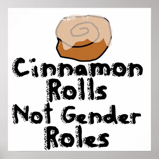 Cinnamon rollt keine Geschlechterrollen Poster (Vorne)