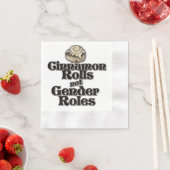 Cinnamon rollt keine Geschlechterrollen Serviette (Beispiel)