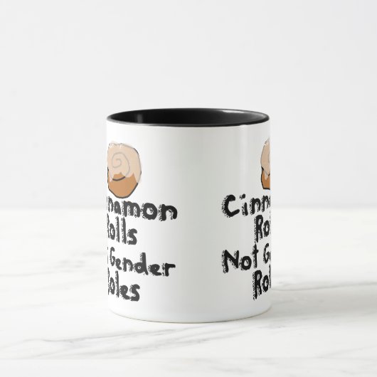 Cinnamon rollt keine Geschlechterrollen Tasse (Zentrum)