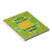 Circle Design "Habe einen schönen Tag und eine bes Notizblock (angewinkelt)