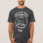 Circle Of Trust My Ferret And You Funny T-Shirt (Vorderseite)