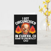 Circumcised Bowling I Got in Eureka Ca Karte (Gelbe Blume)