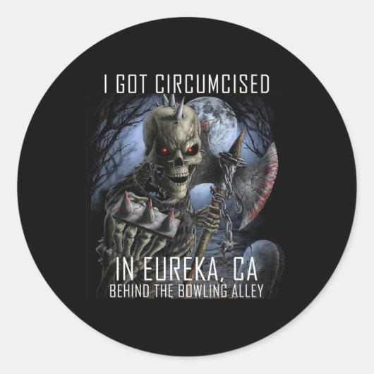 Circumcised Bowling I Got in Eureka Ca Runder Aufkleber (Vorderseite)