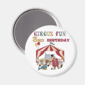 Circus 3. Geburtstagsgeschenke Magnet (Vorderseite/Rückseite)