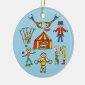Circus Acts Keramik Ornament (Links)