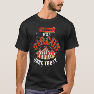 Circus Artist Carnie Event Staff Karneval Carny T-Shirt