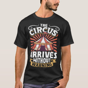 Circus Circus Artist, Circus Stadion 4 T-Shirt