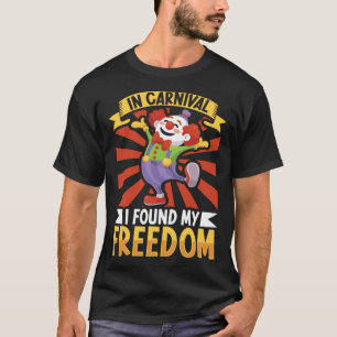 Circus Circus Artist Event Staff Circus 1 T-Shirt