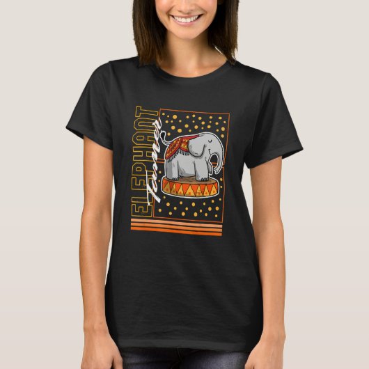 Circus Elephant Tamer Cute Elephant  Circus Staff  T-Shirt (Vorderseite)