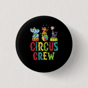 Circus Event Staff Design Circus Crew Clown Carniv Button