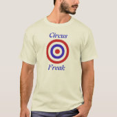 Circus Freak T-Shirt (Vorderseite)