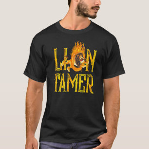 Circus Lion Tamer Ausbildung von Löwen T-Shirt