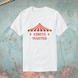 Circus Master Geburtstag Themenpartys T-Shirt
