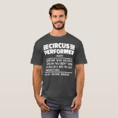 Circus Performer Noun Definition Funny Show Lover T-Shirt (Vorne ganz)