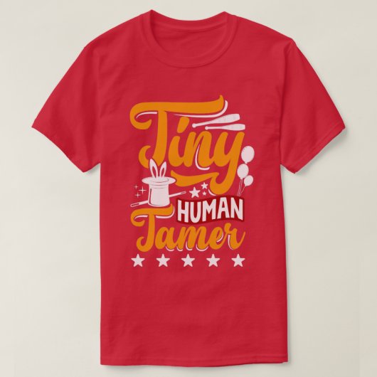Circus Performer Tiny Human Tamer Funny T-Shirt (Design vorne)
