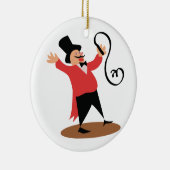 Circus Ringmaster Keramik Ornament (Rechts)