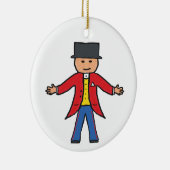 Circus Ringmaster Keramik Ornament (Rechts)