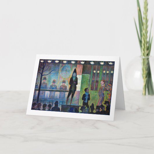 Circus Sideshow, Seurat Karte (Vorderseite)