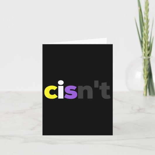Cisnt Non-Binary Lgbtq Pride - Funny Cisnt Lgbt No Karte (Vorderseite)