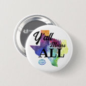 CISV Austin "Y'all Means All" Button (Vorne & Hinten)