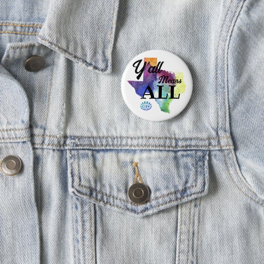 CISV Austin "Y'all Means All" Button (Beispiel)