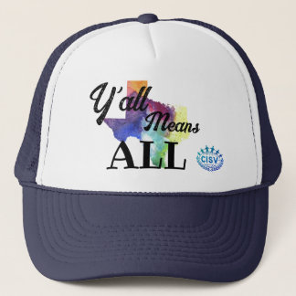 CISV Austin "Y'all Means All" Truckerkappe
