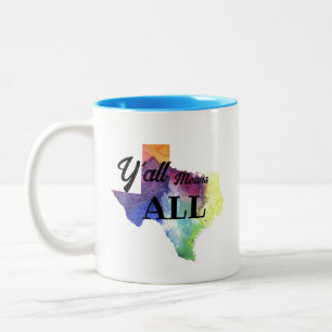 CISV Austin "Y'all Means All" Zweifarbige Tasse