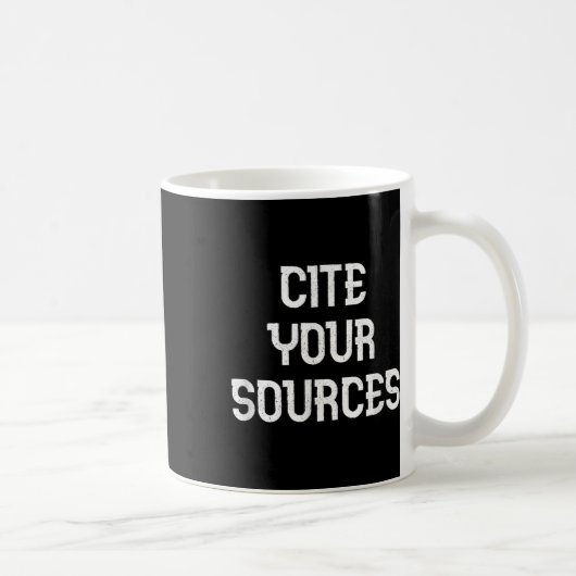 Cite Your Sources Funny Debate Kaffeetasse (Rechts)
