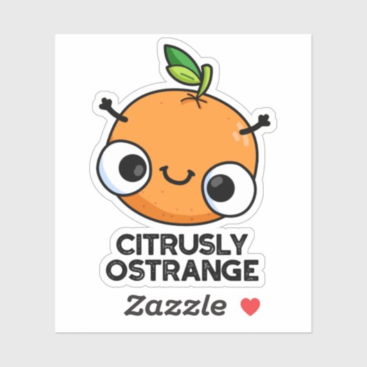 Citrely Ostrange Funny Strange Orange Pub Aufkleber (Blatt)
