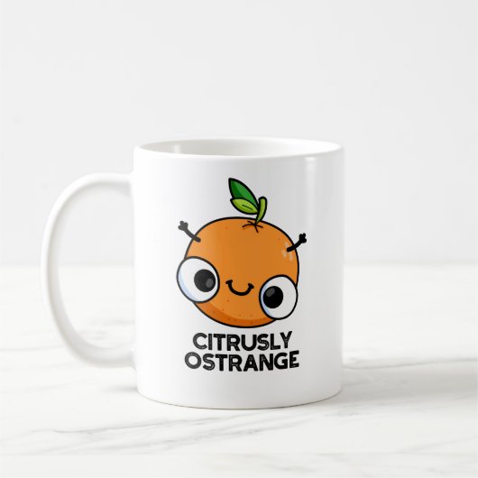 Citrely Ostrange Funny Strange Orange Pub Kaffeetasse (Links)