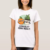 Citrous Fern Real Funny Citrus Pflanze Puff T-Shirt (Vorderseite)